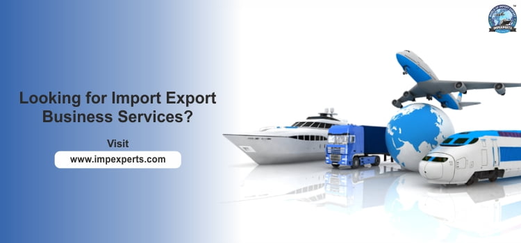 Types of Import Export Services: All you need to know