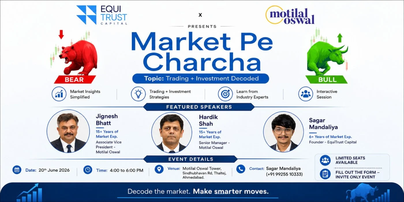 MARKET PE CHARCHA - By EquiTrust Capital & Motilal Oswal